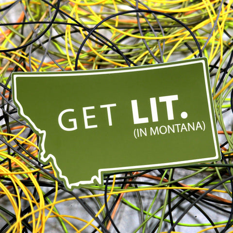 Get Lit In Montana Sticker