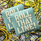 Roll That Line Die Cut Decal